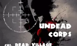 Undead Corps - Dead Village