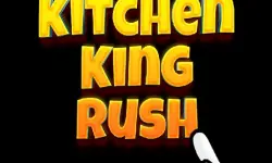 Kitchen King Rush